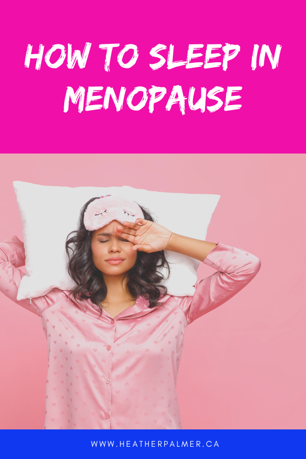 7 Tips to Sleep Better Heading into Menopause